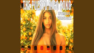The Puerto Rico Song (Female Version) - Natalia Martines