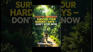 You’ve come this far- don’t stop now. #shorts #mitivation # Keepgoing #mindset #dontgiveup #harddays