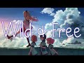 Nightcore  wild  free