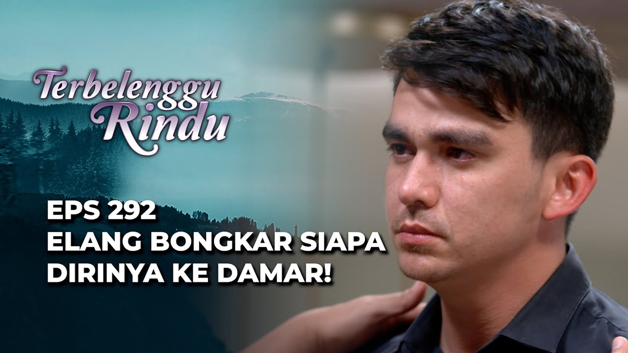 ARKANA TANTRUM MINTA KETEMU AMIRA⁉️ - TERBELENGGU RINDU EPS 292