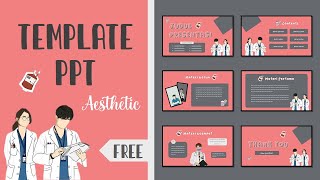 PART #47 📍 TEMPLATE PPT AESTHETIC 📍 [ MEDICAL THEME ~ TEMA KESEHATAN ] 📍 FREE DOWNLOAD
