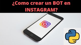 Bot Instagram con Python y Selenium - Parte I - Log In