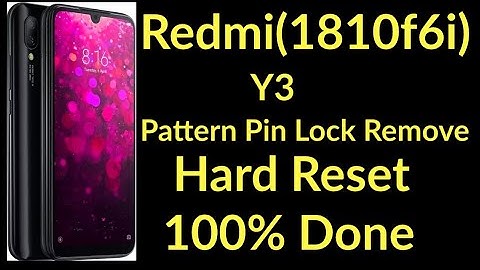 Redmi(1810f6i) Y3 Pattern Pin Lock Remove Hard Reset 100% Done | Mi Y3 Hard Reset in tamil