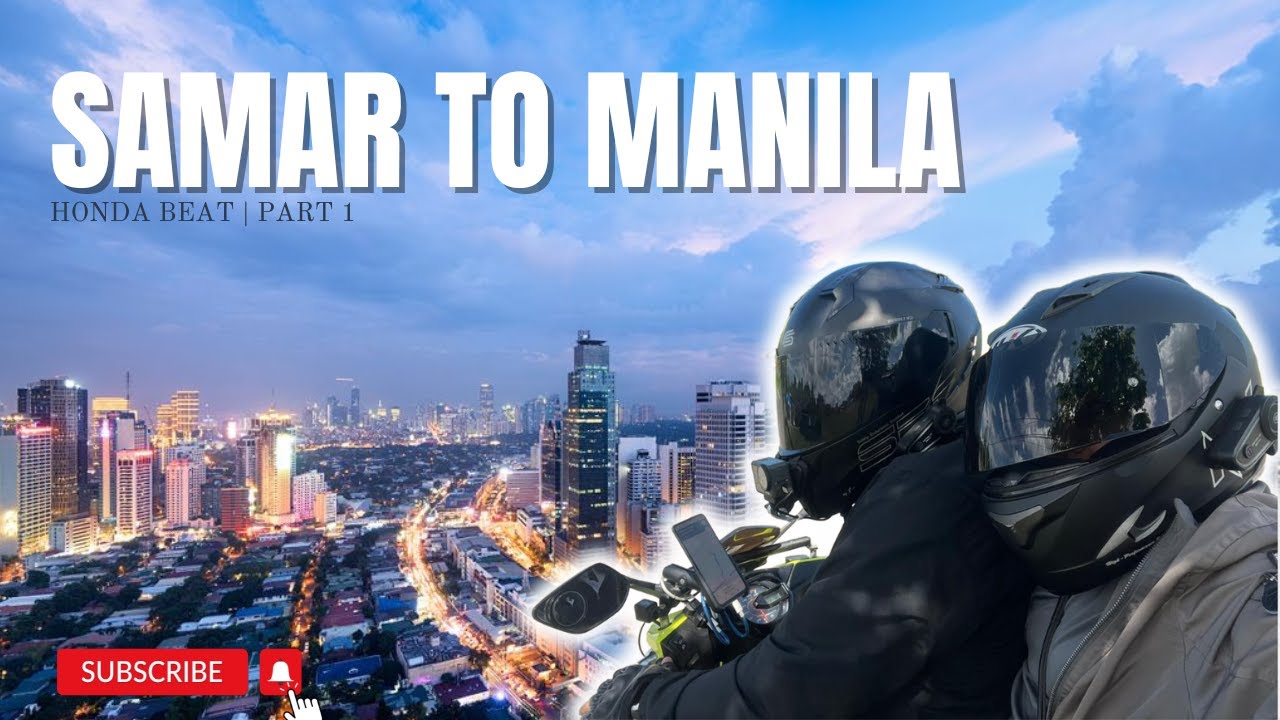 Samar to Manila | Honda Beat V2 | November 8, 2024