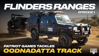 Patriot Games Tackles the Oodnadatta Track - Flinders Ranges Episode 1