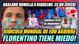 🔥EL MADRID ES UN CIRCO!!🔥RIQUELME ANUNCIA A HAALAND, LE DESMIENTEN🤣...Y FLORENTINO A MOURINHO!!🤣🤣