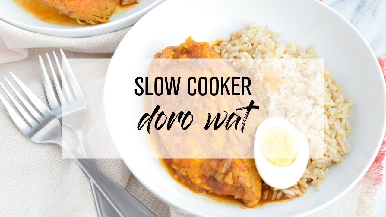 Slow Cooker Doro Wat YouTube