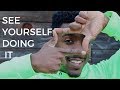 See Yourself Doing It