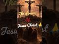 ONLY JESUS CHRIST #jesus #edit #trending #viral #bible #shorts #love #faith