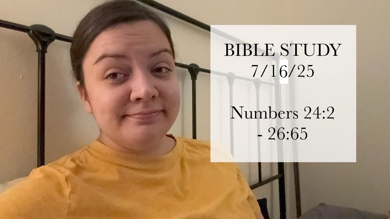 Numbers 24:2-26:65