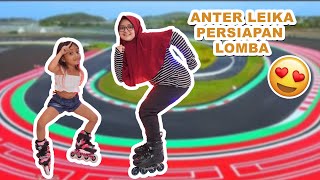 Download Lagu ANTAR LEIKA PERSIAPAN LOMBA SEPATU RODA!! ❤️ MP3