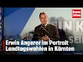 Landtagswahlen Kärnten | Erwin Angerer im Portrait