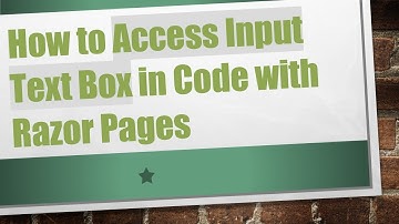 How to Access Input Text Box in Code with Razor Pages