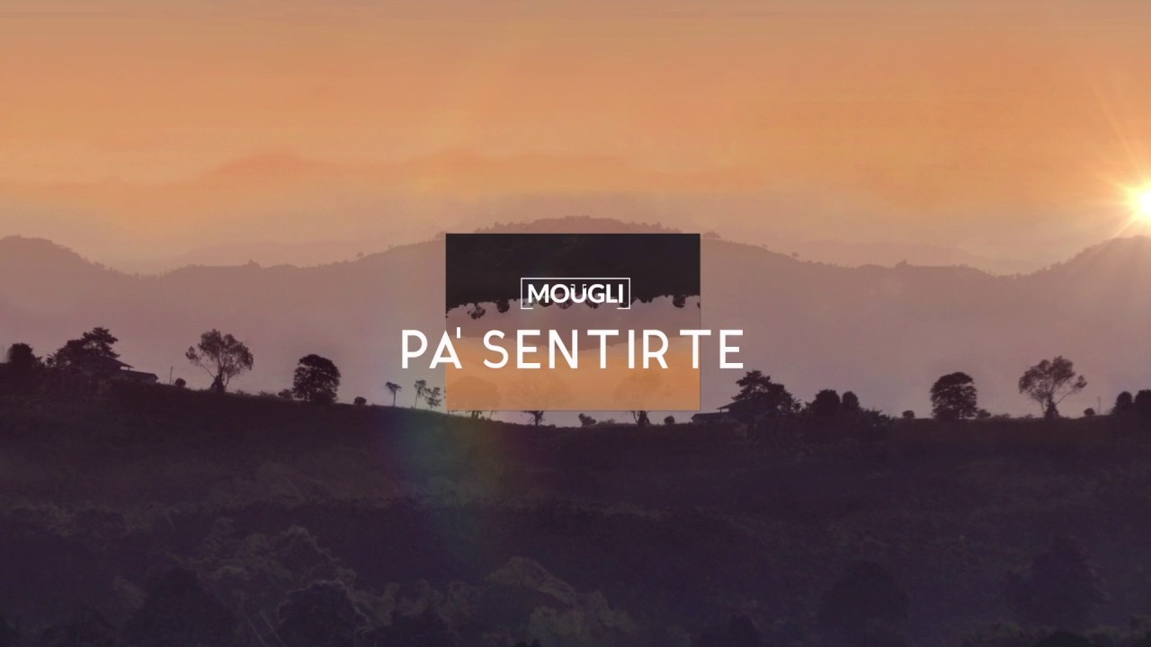 MOÜGLI - Pa' Sentirte (Audio) adlı videoyu YouTube'da izle MOÜGLI - Pa' Sentirte (Audio) adlı videoyu YouTube'da izle