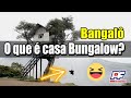 O que é Casa Bangalô (Bungalow) nos Estados Unidos?