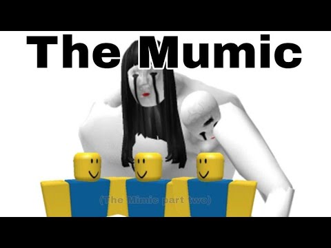 The Mumic (The Mimic part two)