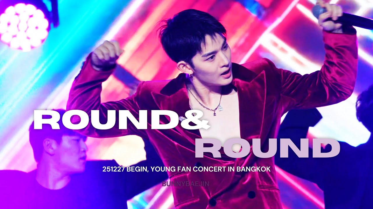 251227 BEGIN, YOUNG 팬콘 in Bangkok — Round&Round [배진영 직캠]