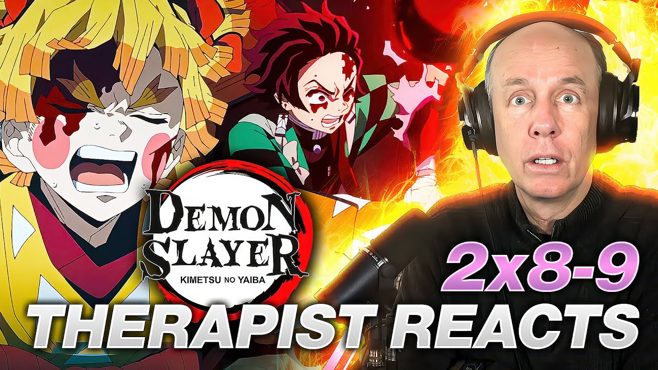 Therapist REACTS to Demon Slayer: Entertainment District Arc Episodes 8-9