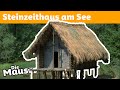 Steinzeithaus bauen: Ein Haus am See 🏞️