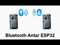 Komunikasi Bluetooth Antar ESP32