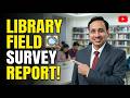 Field Survey (Library Visit)
