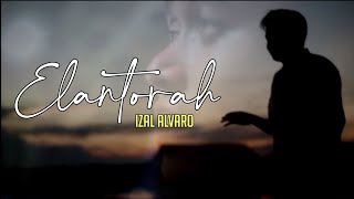 Lagu madura sedih | Elantorah - Izal alvaro