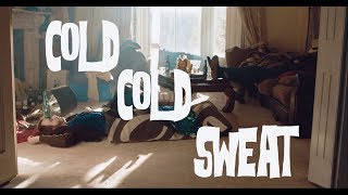 Video thumbnail of "The Hot Sprockets - Cold Cold Sweat (Official Video)"