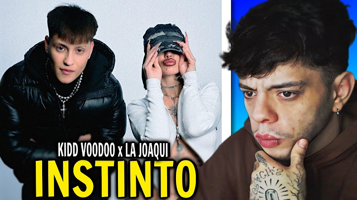 (REACCIÓN) Kidd Voodoo, La Joaqui, Dysbit - Instinto (Video Oficial)