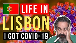 I GOT COVID-19 After Being Fully Vaccinated! - Life in Lisbon Portugal with Coronavirus