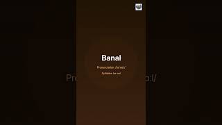 Is Your Language Banal? Boost Your Vocab!