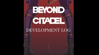 Beyond Citadel Development Log 2022/01/30 'Bullpup AR and some hit effects'