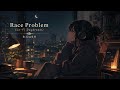 Race Problem(Lo-Fi Daydream)/B-DASH