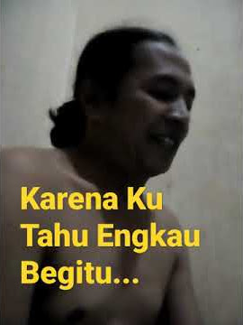 Story' WA 30 detik - Karena Ku Tahu Engkau Begitu (KKEB) - Andre Hehanusa - (cover) #Shorts