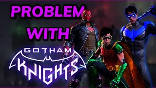 The PROBLEM With Gotham Knights