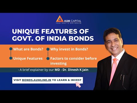 Government Bonds explained - Features, Factors and How to invest
