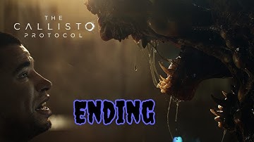 THE CALLISTO PROTOCOL   PS5 Gameplay Walkthrough Part 9 ENDING 1080P 60FPS   No Commentary