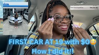 Storytime| How I got my first car at 19 with no money or experience💰🙅🏾‍♀️