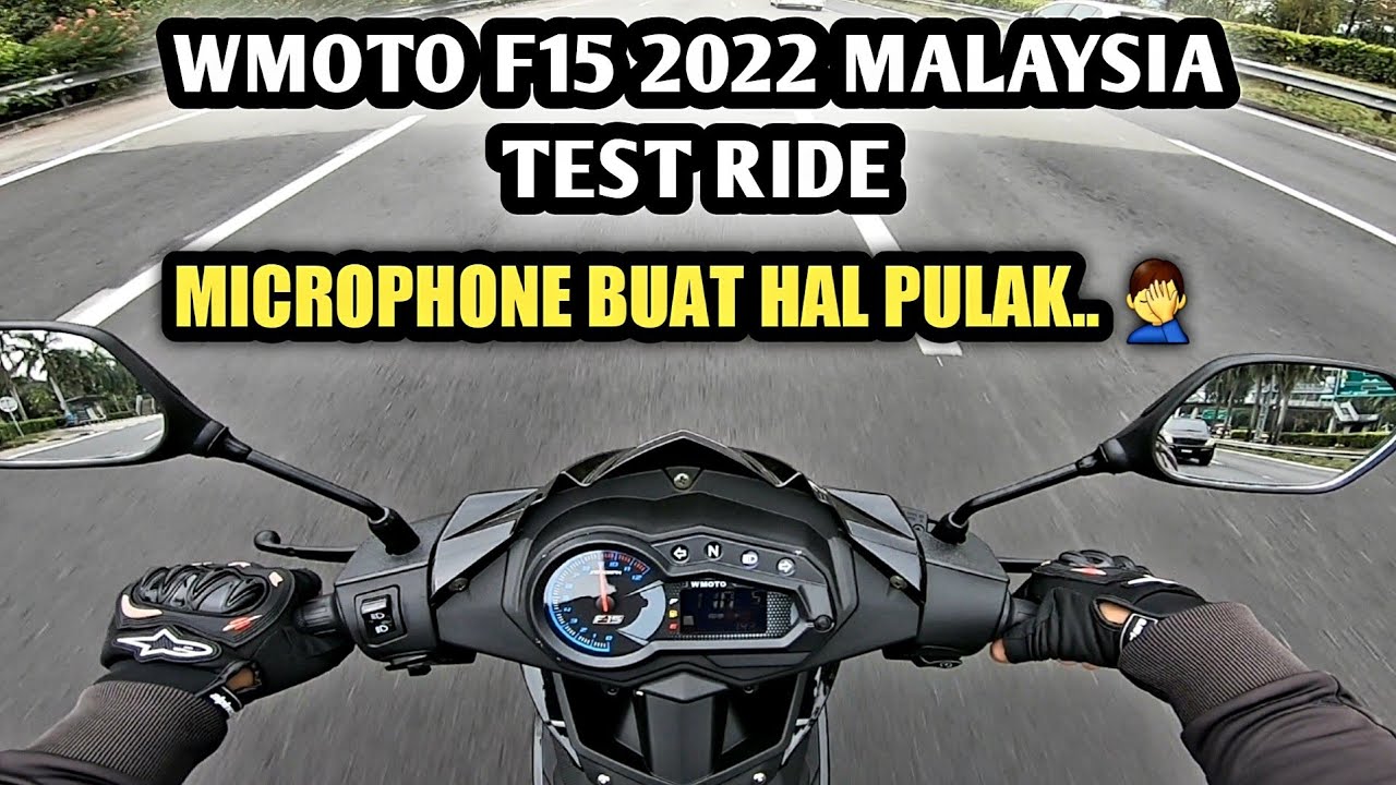 WMOTO F15 2022 MALAYSIA | TEST RIDE
