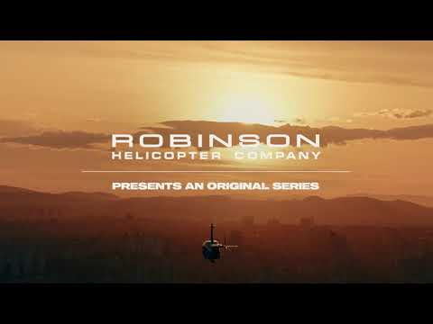 Climb Higher Original Series - Full Trailer #robinsonhelicopter