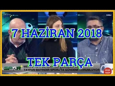 Spor + Merve toy Tayfun bayındır serdar ali çelikler tek parça izle hd/07/06/2018