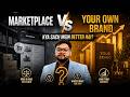 Marketplace vs Your Own Brand — The Future of Business 🚀 #ashutoshmohapatra