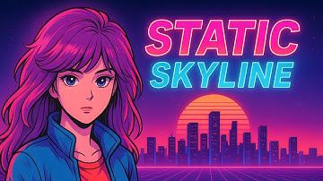 Static Skyline | Synthwave & Retrowave Vibes | New Retro Wave Music