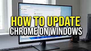 How to Update Google Chrome on Windows to the Latest Version