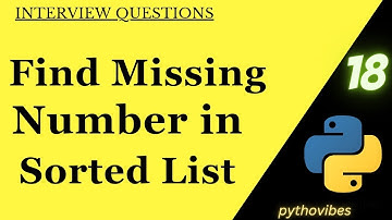 Find Missing Number In a Sorted List | #array | #python #coding @pythonvibes_ #interview #question