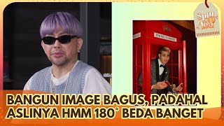 Padahal Aslinya Gak Kayak Gitu, Image Emang Penting - SPILL D TEA (3/5/26) P3