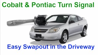 Cobalt &amp; Pontiac Turn Signal Easy Replacement in the Driveway