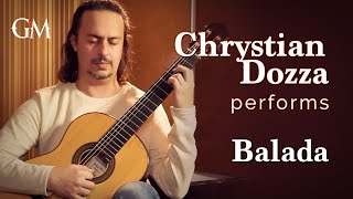 Chrystian Dozza plays Balada | Guitar by Masters