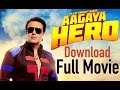 Aa Gaya Hero (2017) Hindi Movie Download HD 720P