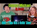 جورج مايكل كيلر بابا واز أ رولين ستون مباشر ردود فعل فرقة ذا وولف هانترز 