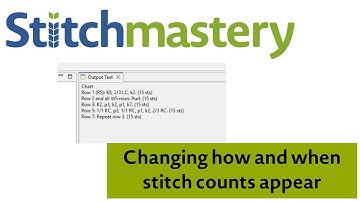 Changing how and when stitch counts appear - Stitchmastery tutorial
